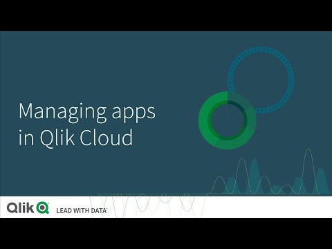 Managing apps in Qlik Cloud