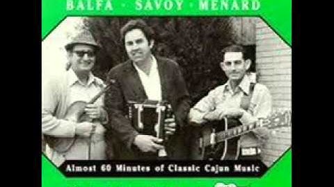 Dewey Balfa, Mark Savoy, D.L. Menard: J