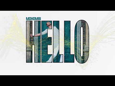 Mohombi - Hello (Official Audio)