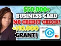 Get Up to $50,000 Business Credit Card + $10,000 Business Grant No Personal Guarantee