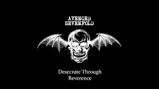 Avenged Sevenfold - Desecrate Through Reverence [Instrumental]