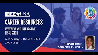 Webinar: IEEE-USA Career Resources Overview and Interactive Discussion - 6 October 2021 screenshot 5