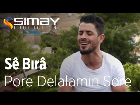 Sê Bırâ- Pore Delalamın Sore (Akustik Performans)