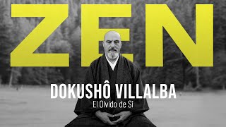 Dokushô Villalba - Zen, el olvido de sí screenshot 4