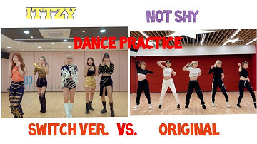 있지 (ITZY) - Not shy [dance switch vs. Original]