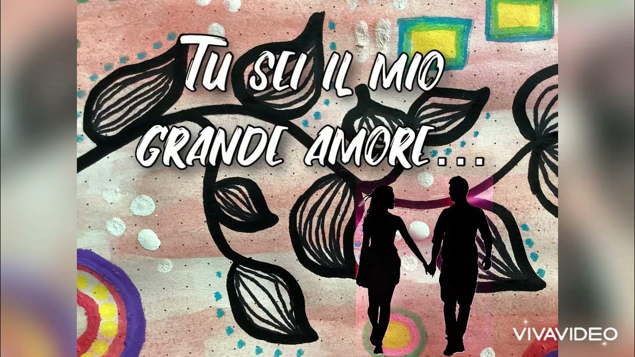 tu-sei-il-mio-grande-amore-youtube