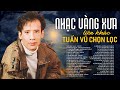 TUẤN VŨ Chọn Lọc Hay Nhất - LK Đôi Ngã Chia Ly | 100 Ca khúc Nhạc Vàng Xưa Càng Nghe Càng Thấy Hay