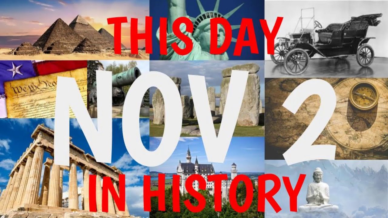 November 2 - This Day in History