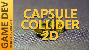 Capsule Collider 2D - 2D Game Development With Unity