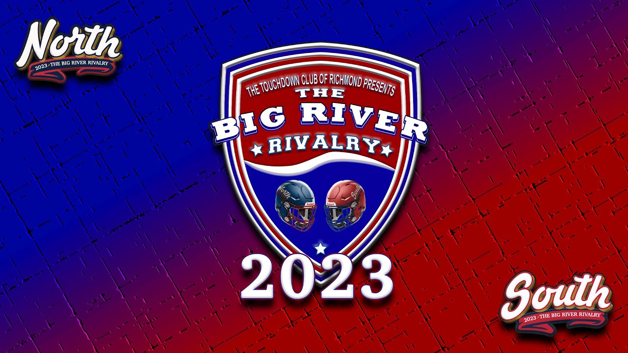 The Touchdown Club of Richmond Presents The Big River Rivalry Roster