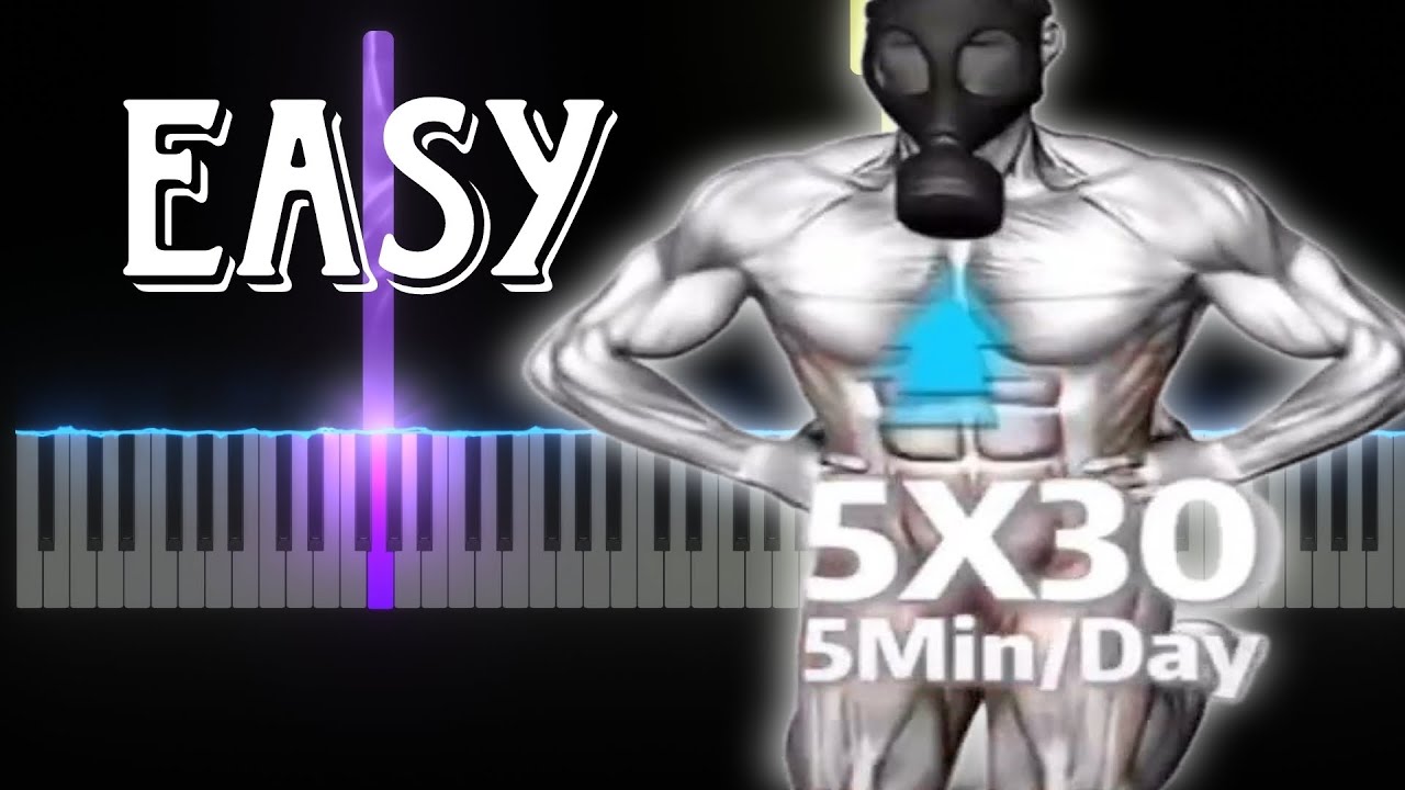 5x30 5Min Day Workout Meme Song Easy Piano Tutorial YouTube 5x30-5min-day-workout-meme-song-easy-piano-tutorial-youtube