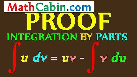 📓 Integration by Parts PROOF problem ! ! ! ! !