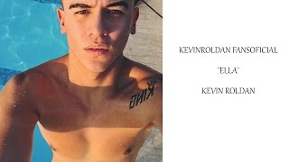 KEVIN ROLDAN // ¨ELLA¨ (VIDEO PREVIEW) // FANS DE KEVIN ROLDAN OFICIAL.