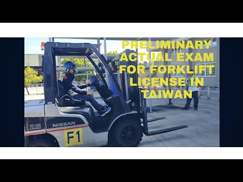 Preliminary Actual Exam For Forklift License In Taiwan Youtube