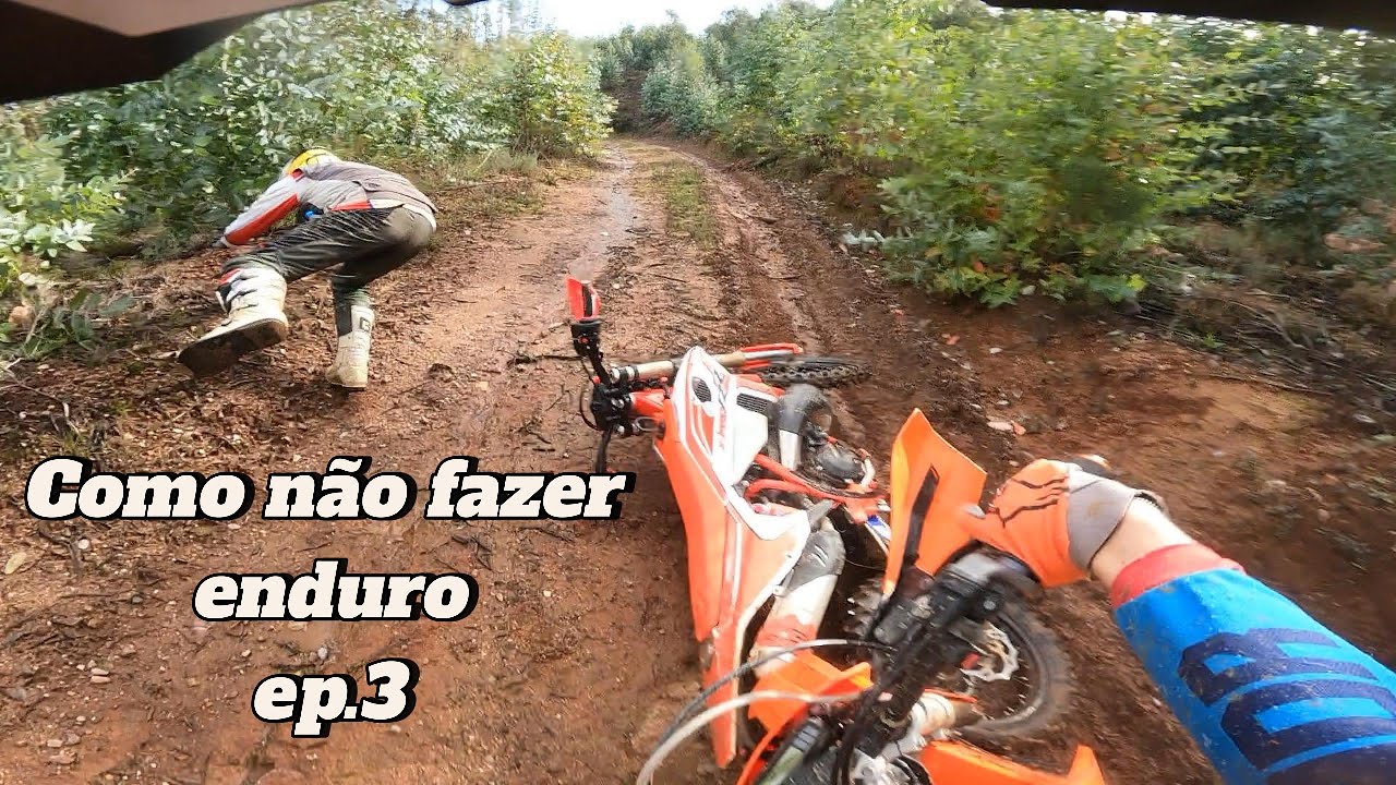 Como não fazer enduro ep.3