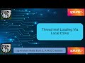 Splunk Enterprise Security Free Training | Threat Intel Loading Data Into Local CSVs