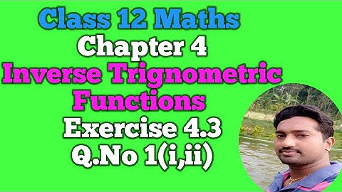 12th Maths | Exercise 4.3 Q.No 1(i,ii)| chapter 4 | Inverse Trignometric Functions | Vincent Maths |