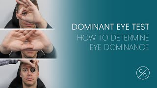 Dominant Eye Test - How To Determine Eye Dominance | Contacts with Conway