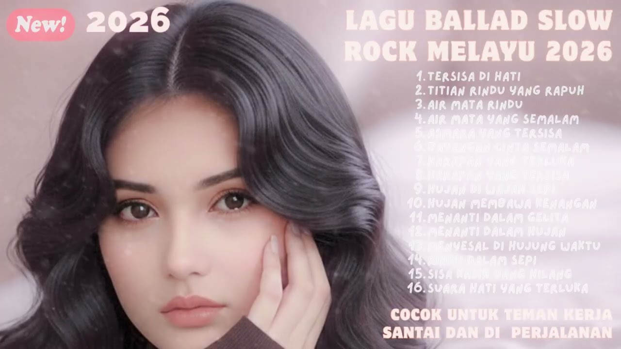 Lagu Bikin Nangis 😭 | Lagu Sedih Patah Hati 💔 Ballad Slow Rock Terbaru 2026 – Tersisa Di Hatiku