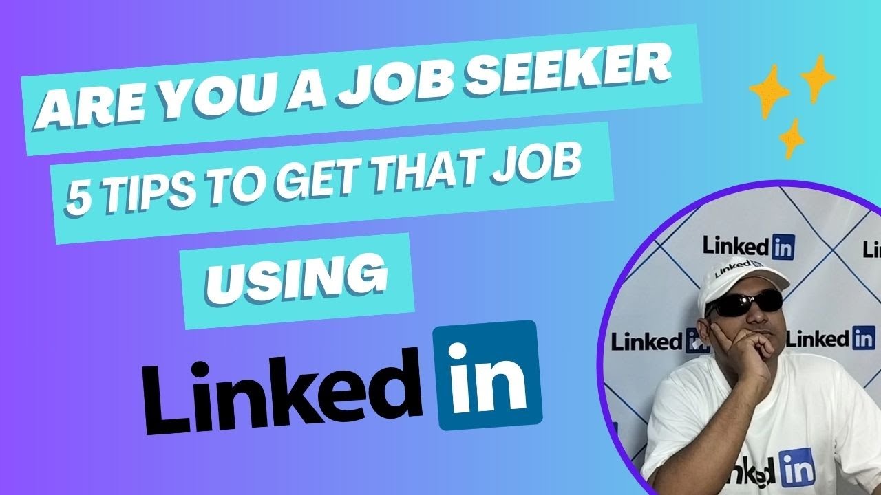 5 Tips for Using LinkedIn to Land Your Dream Job - YouTube