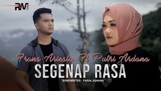 Frans Ariesta Ft. Putri Ardana - Segenap Rasa ( Official Music Video )