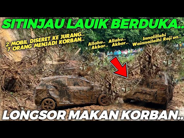 SITINJAU LAUIK BERDUKA !!! Hari Ini, Bencana Longsor Besar Memakan Korban, 2 Mobil Diseret Ke Jurang class=