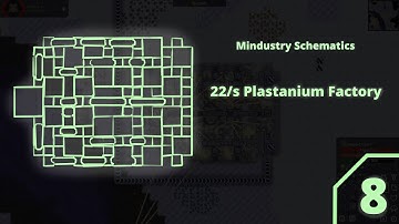 Mindustry Schematics ep. 8 | 22/s Plastanium Factory