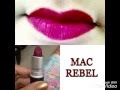 My Top Fav Mac Lipsticks Review By Virozneen Patel