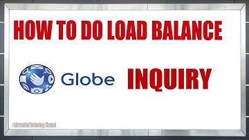 Globe Balance Inquiry l Check Globe Load Balance