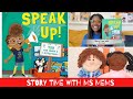 SPEAK UP -  Story Time with Ms Mems - Black History Month