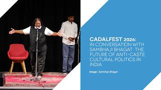CADALFEST 2026: Sambhaji Bhagat - the Future of Anti-Caste Cultural Politics in India