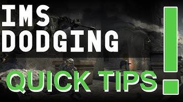MW3 Quick Tips - IMS Dodging