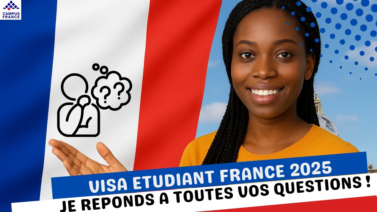 Visa étudiant France : Toutes vos questions, toutes mes réponses (FAQ)...