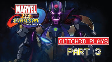 Marvel vs Capcom: Infinite-Part 3-G1itch3d Plays