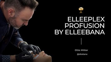 Elleeplex Profusion by Elleebana - Lash & Brow Lamination - Lash Lift -Theory with Otto Mitter