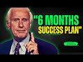 TRANSFORM YOUR LIFE WITH 6 MONTHS SUCCESS PLAN Jim Rohn Motivation TRANSFORM YOUR LIFE WITH 6 MONTHS SUCCESS PLAN Jim Rohn Motivation