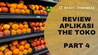 Review Aplikasi The Toko ITBrain Indonesia Part 4