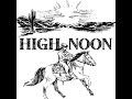 Gods of Chaos present High Noon Season 1 ep 2: Diggy Diggy Hole