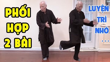 Bài tập: Luyện trí nhớ phối hợp 2 bài dậm chân phía trước, sau - Khí Công Y Đạo -  Đỗ Đức Ngọc