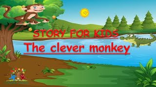 THE CLEVER MONKEY STORY | Moral Stories For Kids In English | Learning Garden