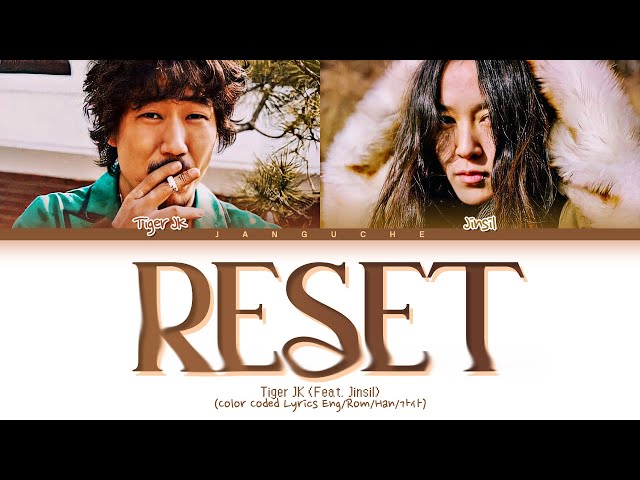 Tiger JK u0026 Jinsil (타이거 JK u0026 진실) - Reset (School 2015 OST Pt.1) (Color Coded Lyrics Eng/Rom/Han/가사) class=