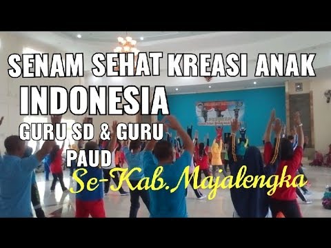 Senam Sehat Kreasi Anak Indonesia Guru SD Guru PAUD Se 