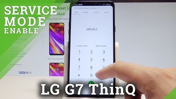 How to Enable Service Menu in LG G7 ThinQ - Hidden SVC Menu |HardReset.Info