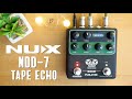 Nux ndd7 tape echo stereo