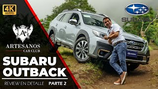 Subaru Outback 2024 | Review en español Parte 2 | Artesanos Car Club