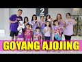 Goyang ajojing ala ala ajojing  takupaz dance crew