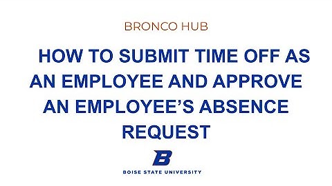 Submit and Approve an Absence Requests