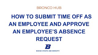 Submit and Approve an Absence Requests