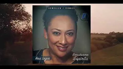 Renuevame con tu Espritu Ana Leyva Promusicatolica