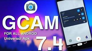 INSTALL GCAM 7.4 ON ANDROD PHONES | GOOGLE CAMERA 7.4 Univarsal Apk Ft. POCO F1, X2 K20 PRO, K20... screenshot 1